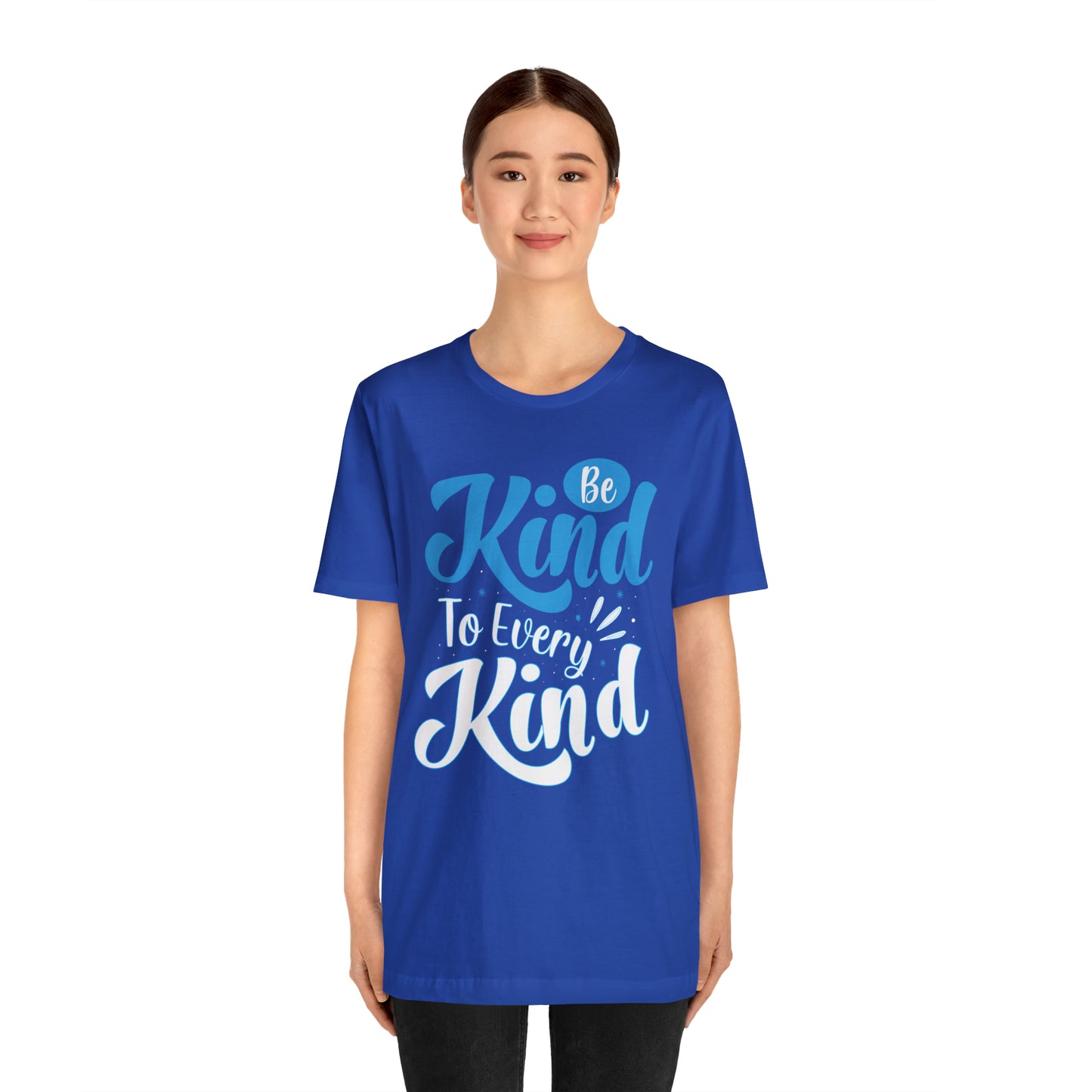 Be Kind To Every Kind T-Shirt