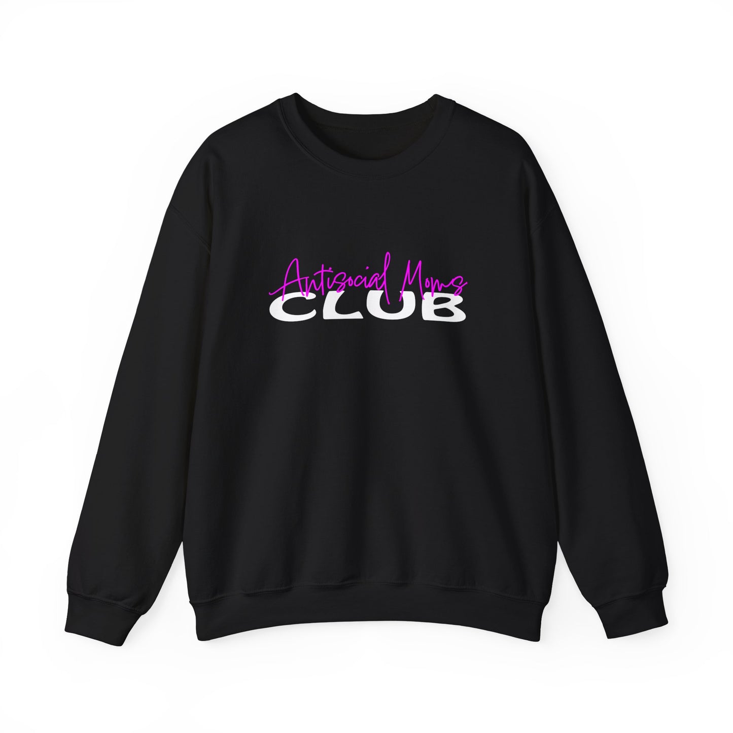 Antisocial Moms club Crewneck Sweatshirt