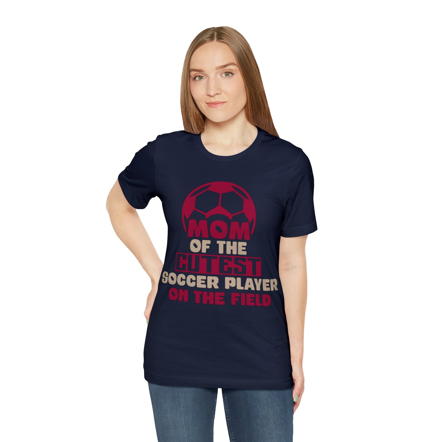 Mom of cutest soccer player T-Shirt