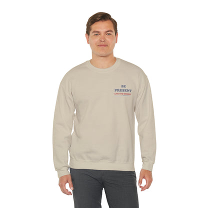 Be present Crewneck Sweatshirt