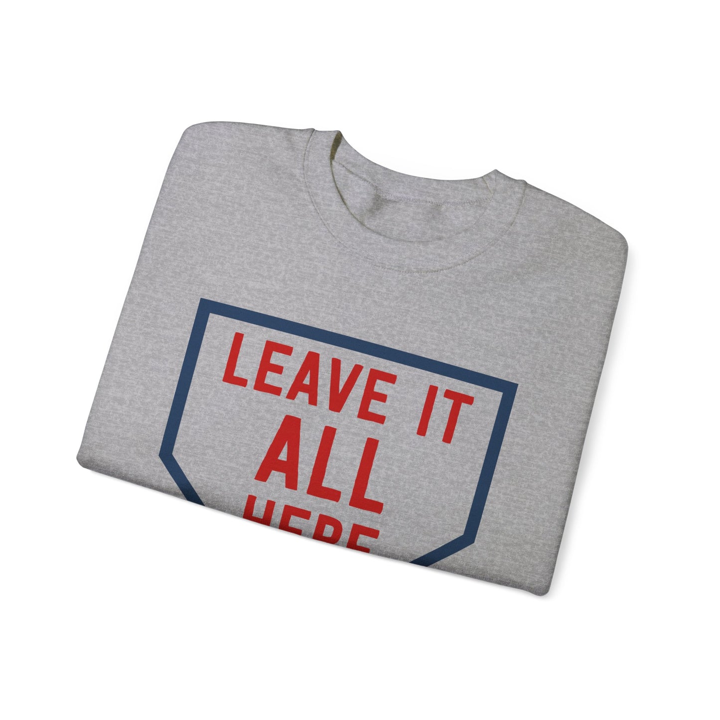 Leave it All Here Crewneck Sweatshirt