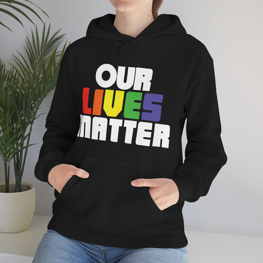 Our lives matter Hoodie