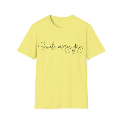 Smile every day T-Shirt