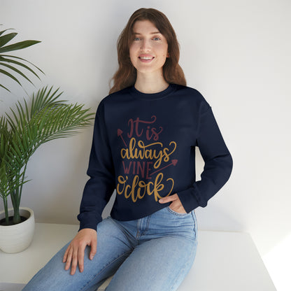 It_is_always_wine_oclock Crewneck Sweatshirt