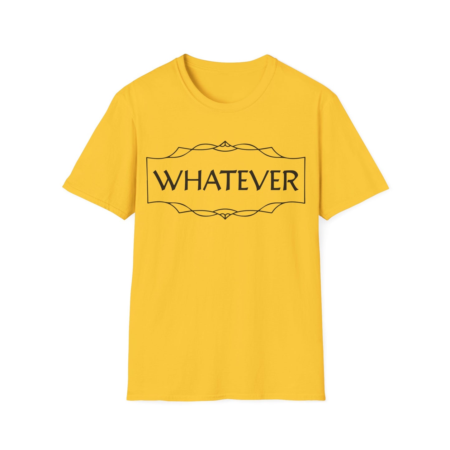 Whatever T-Shirt