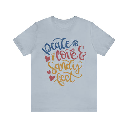 Peace_love_and_sandy_feet T-Shirt