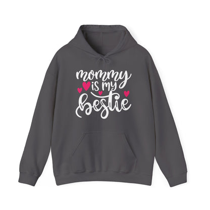 Mommy is my bestie Hoodie