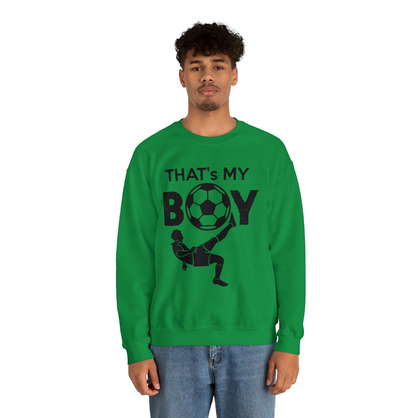 That's my boy Crewneck Sweatshirt