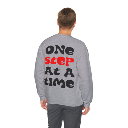 One step at a time Crewneck Sweatshirt