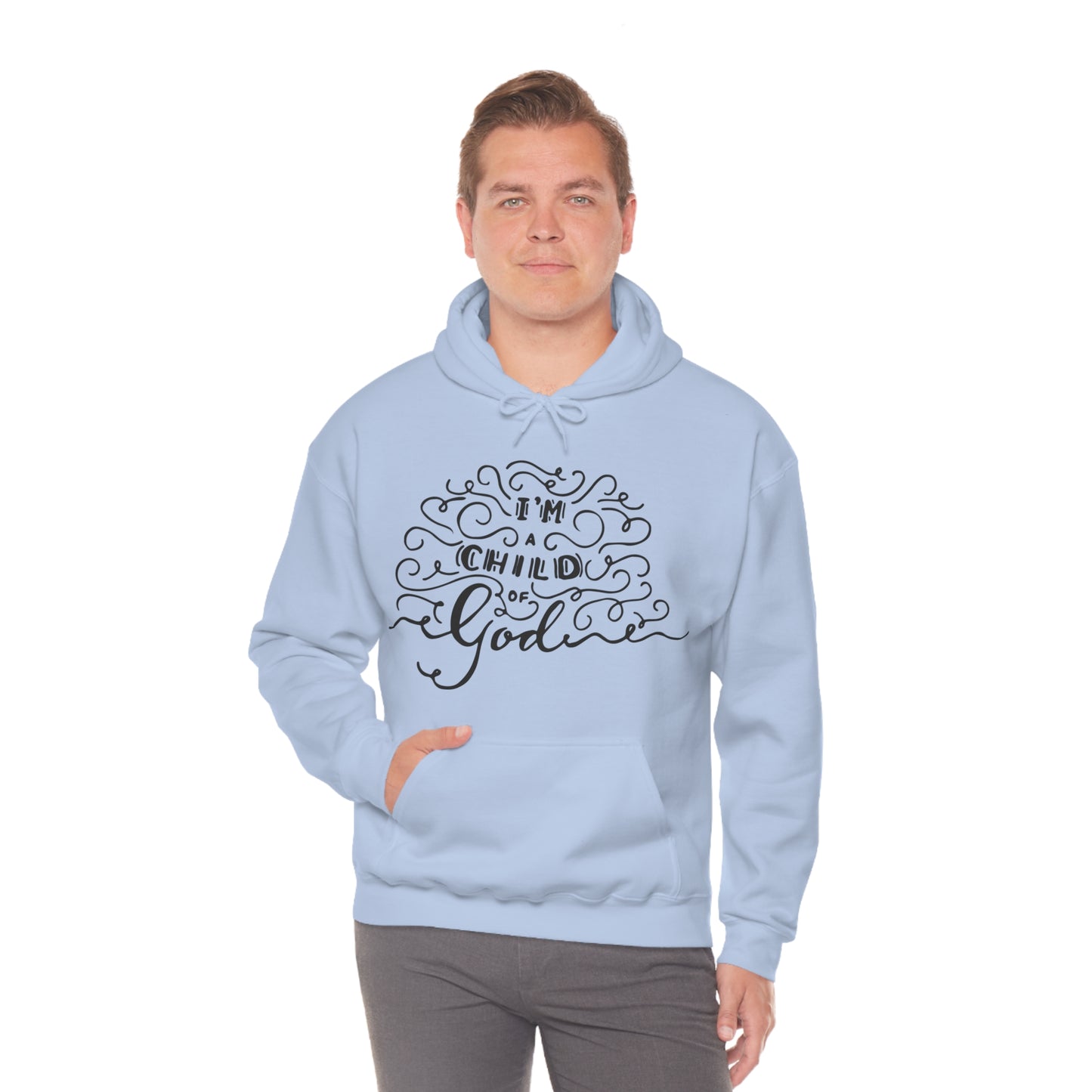 I'm a child of God Hoodie