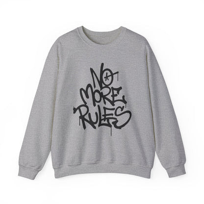 No more rules Crewneck Sweatshirt