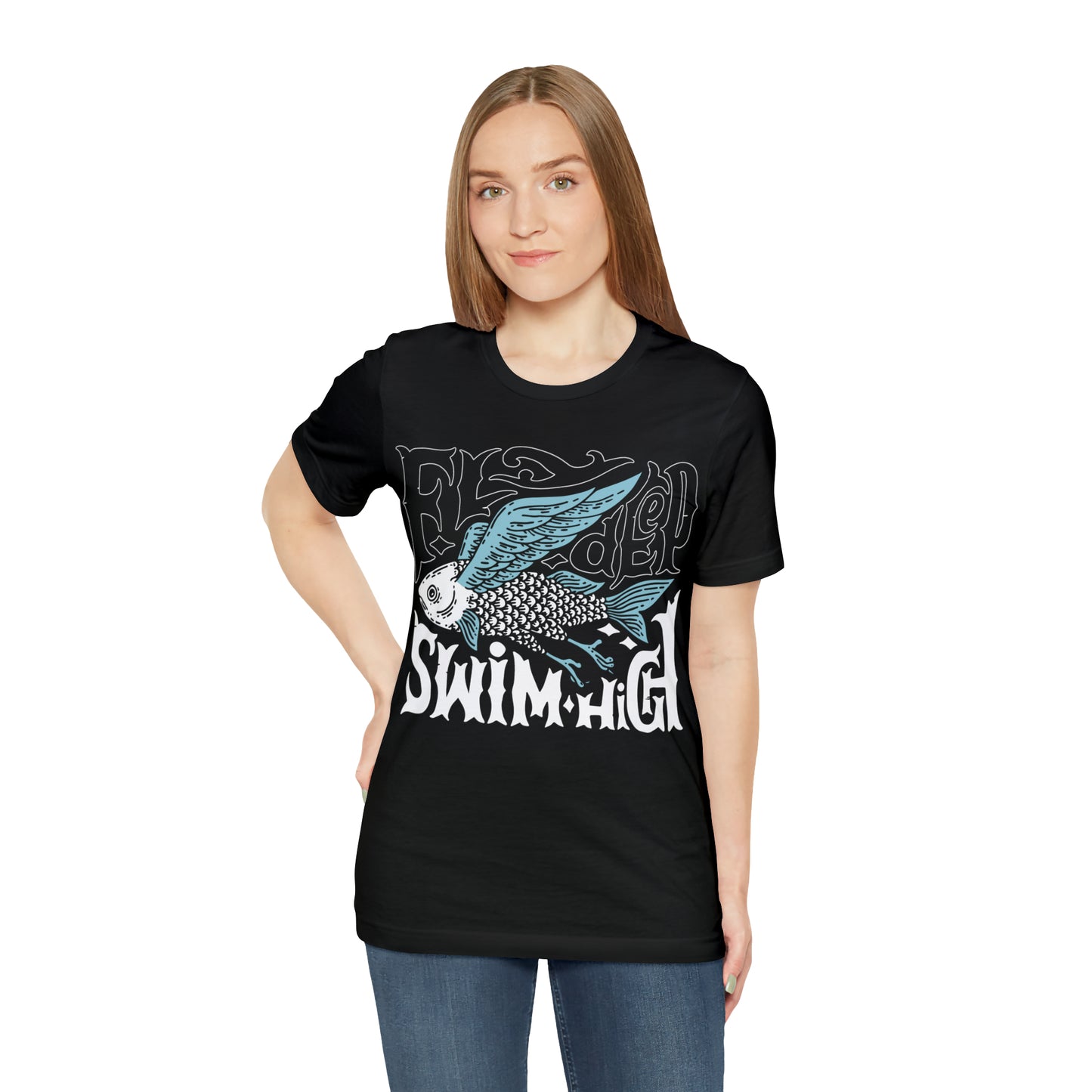 Fly deep swim high T-Shirt