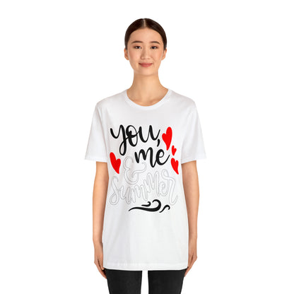 You_me_and_summer T-Shirt