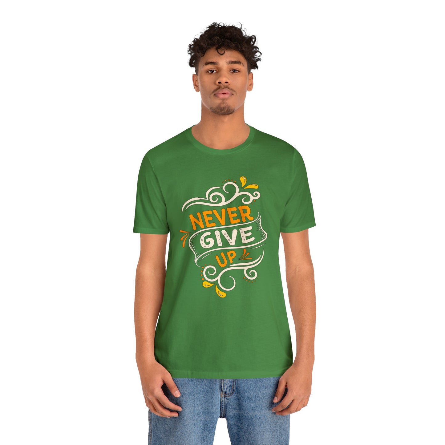 Never give up T-Shirt