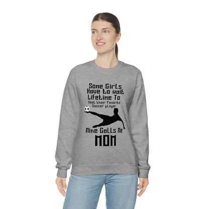 A lifetime to meet their favorite soccer player Crewneck Sweatshirt