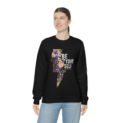 Be Your Self Crewneck Sweatshirt