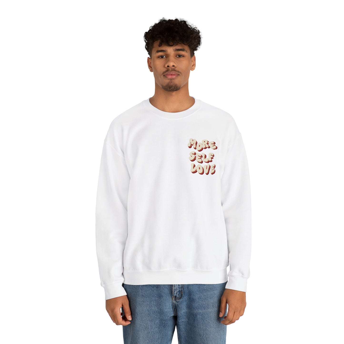 More Self Love Crewneck Sweatshirt