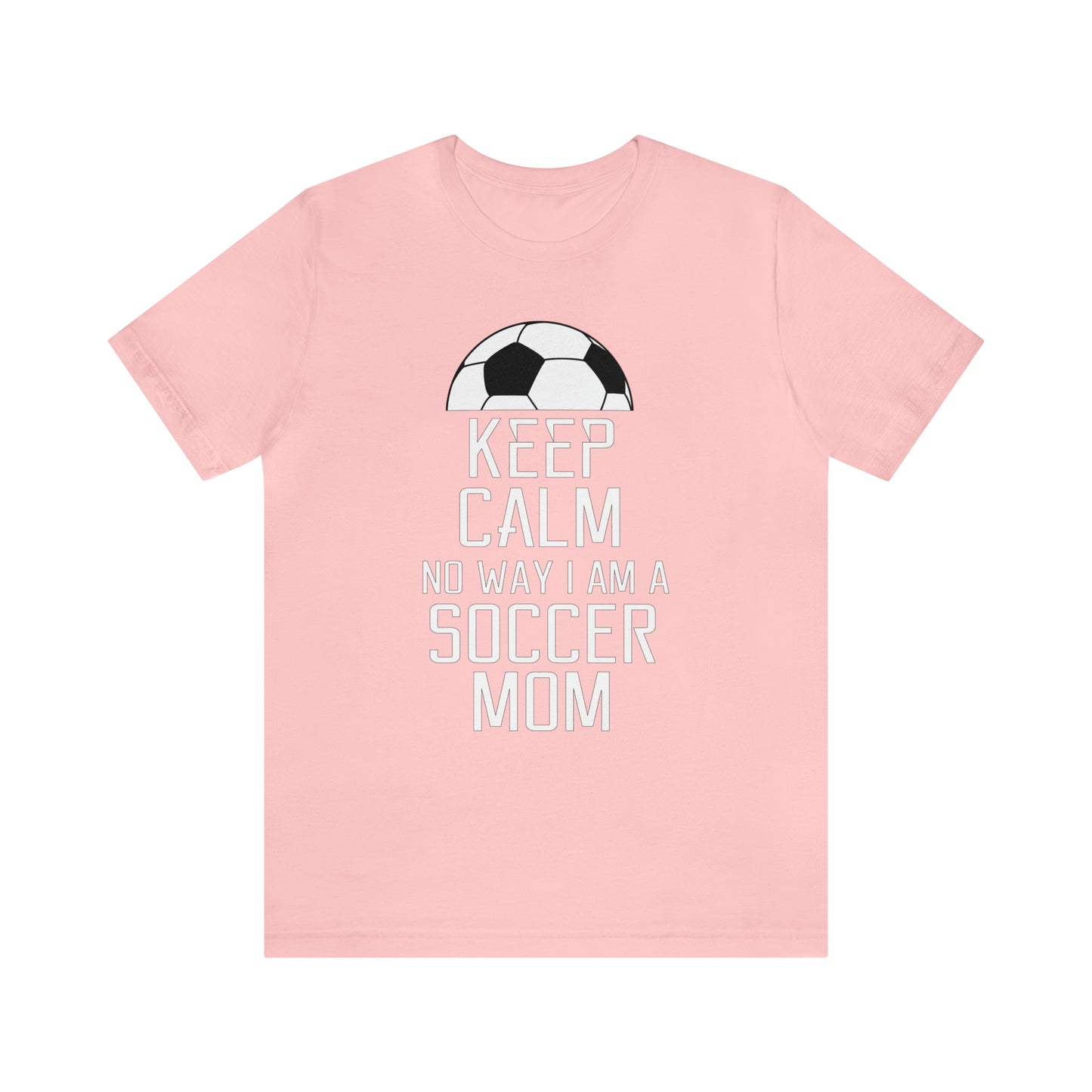 Keep calm soccer mom T-Shirt