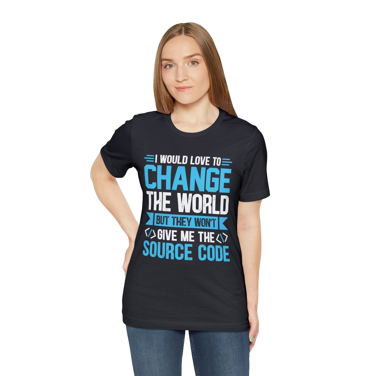 I would love to change the world T-Shirt