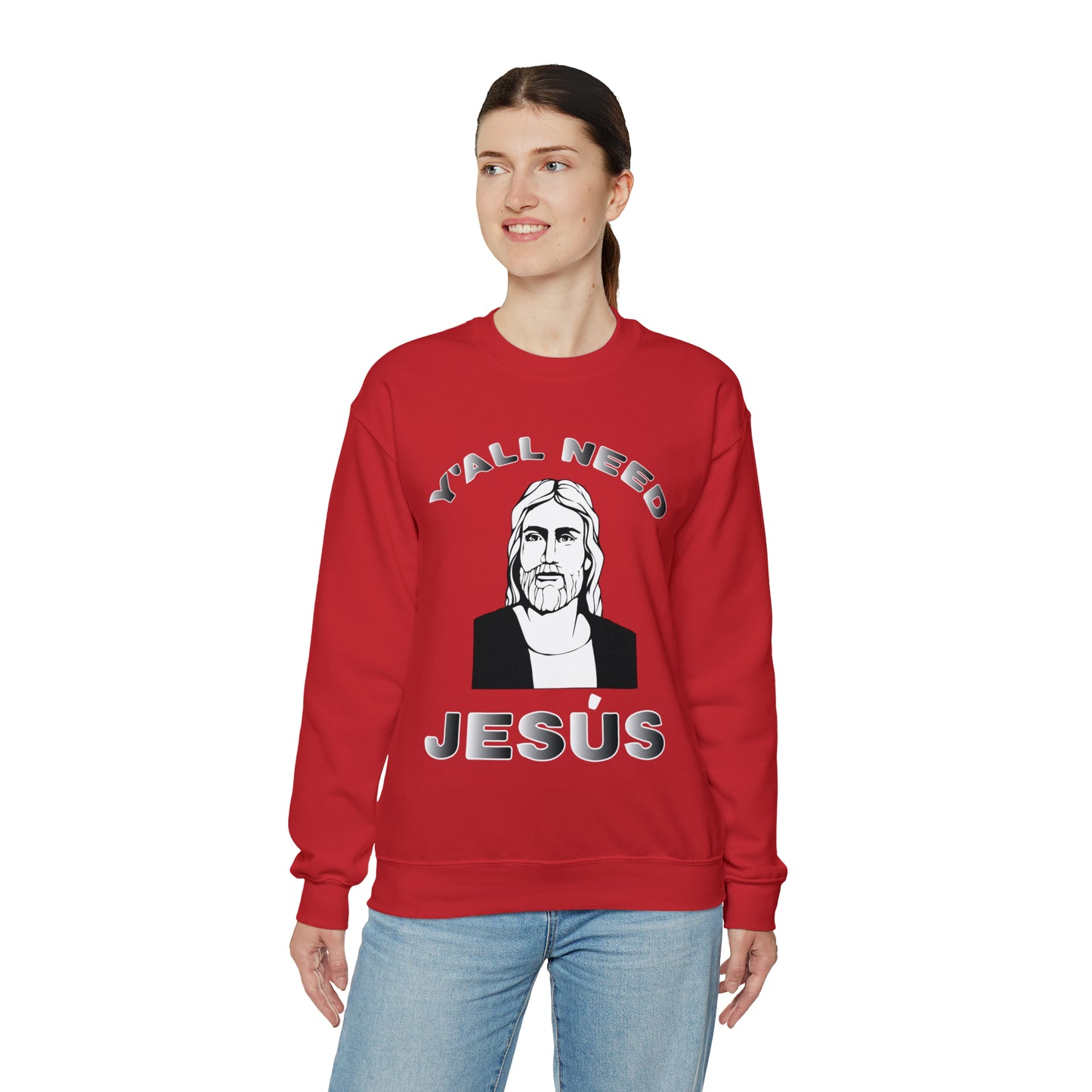 Y'all Need Jesús Crewneck Sweatshirt