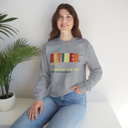 Retired Funny Crewneck Sweatshirt