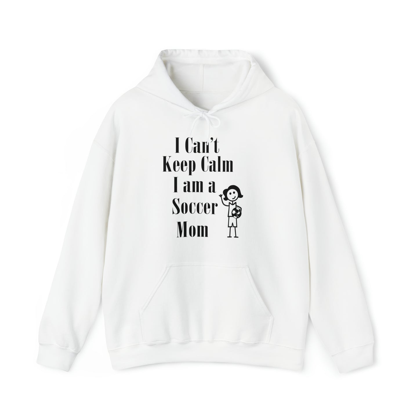 I can't keep calm I'm a soccer mom Hoodie