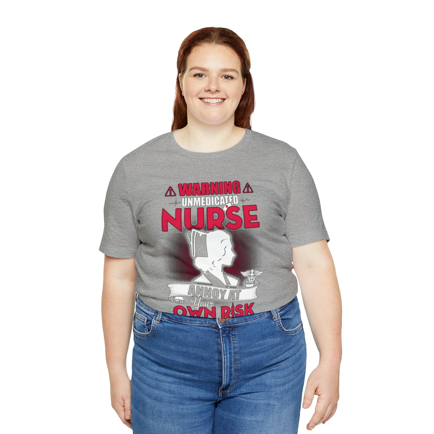 Unmedicated nurse T-Shirt