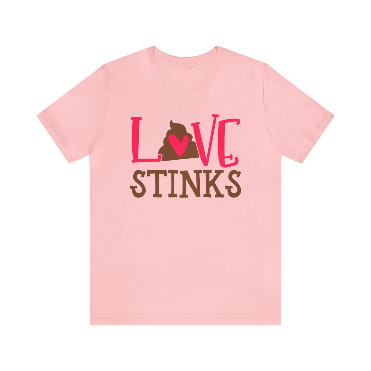 Love stinks T-Shirt