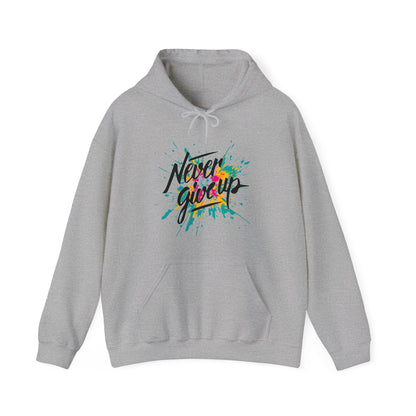 Never give up Hoodie