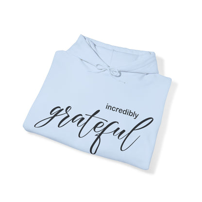 Incredibly grateful Hoodie