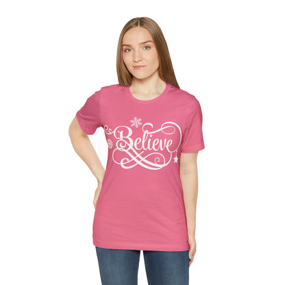 Believe T-Shirt