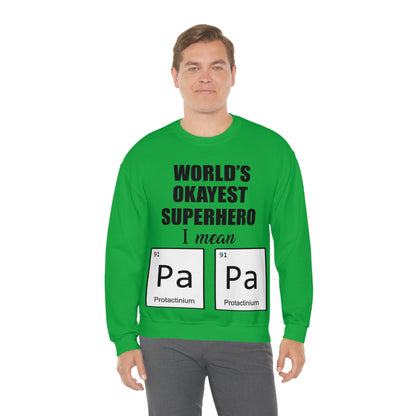 World Okayest Superhero Crewneck Sweatshirt