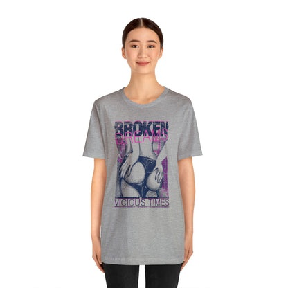 Broken dreams T-Shirt