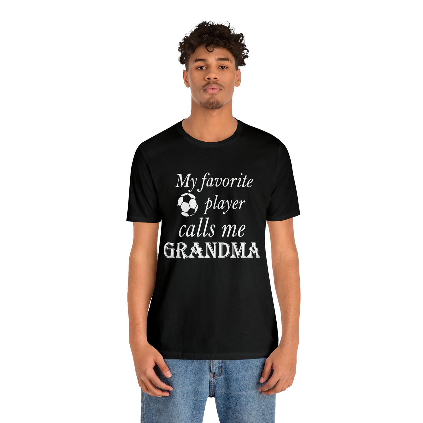 Grandma Favorite Soccer Player T-Shirt