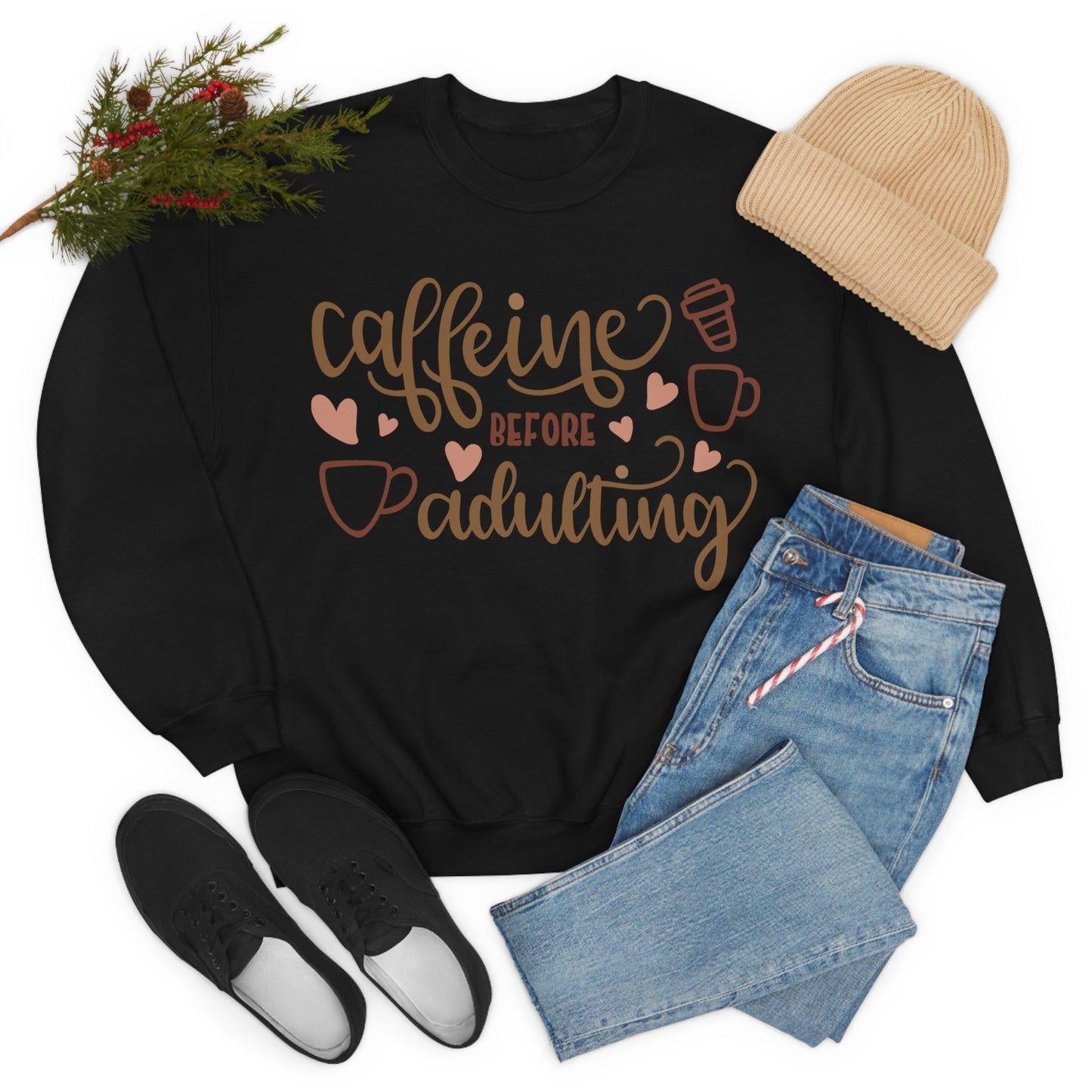 Caffeine before adulting Crewneck Sweatshirt