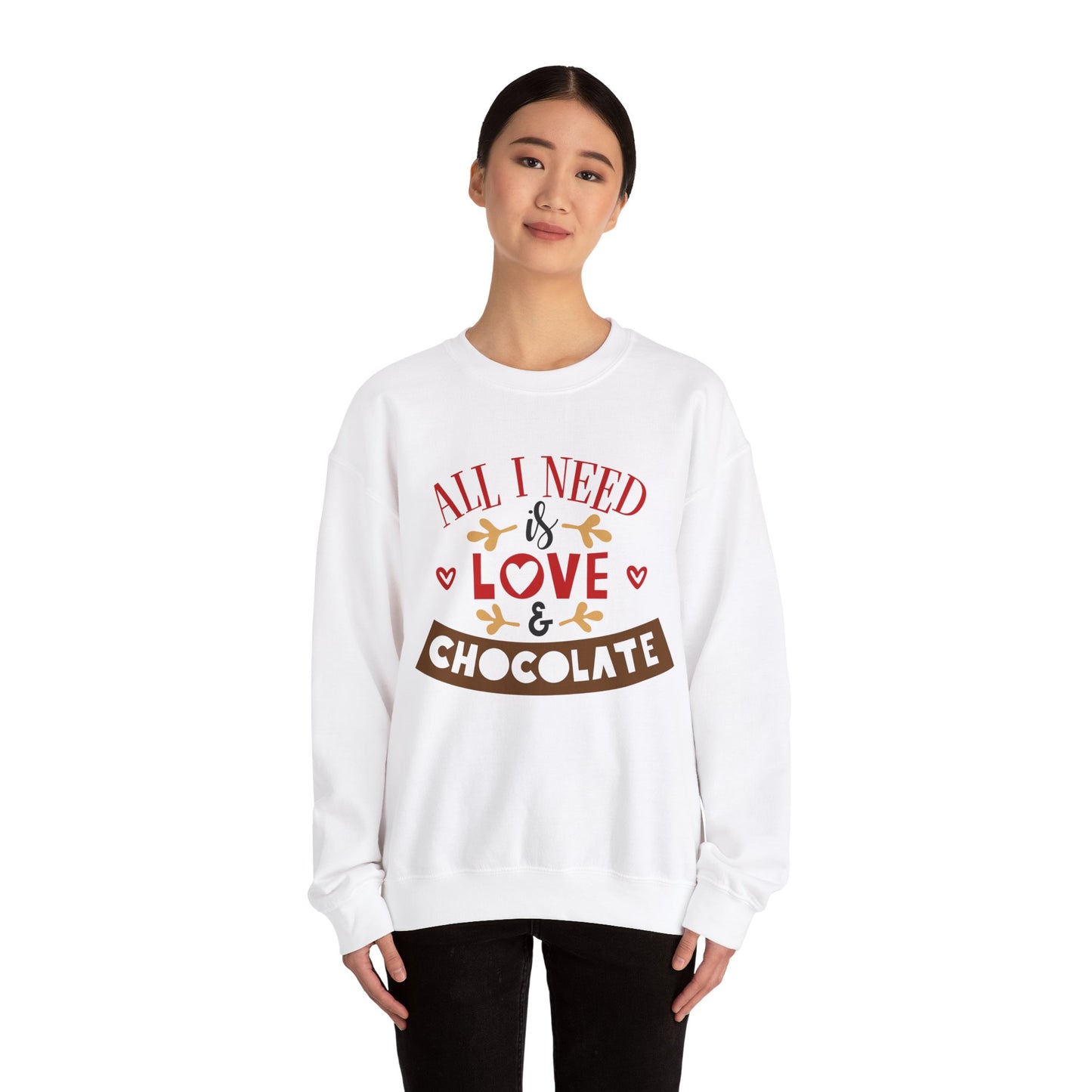 All-I-Need-is-Love-&-Chocolate Crewneck Sweatshirt