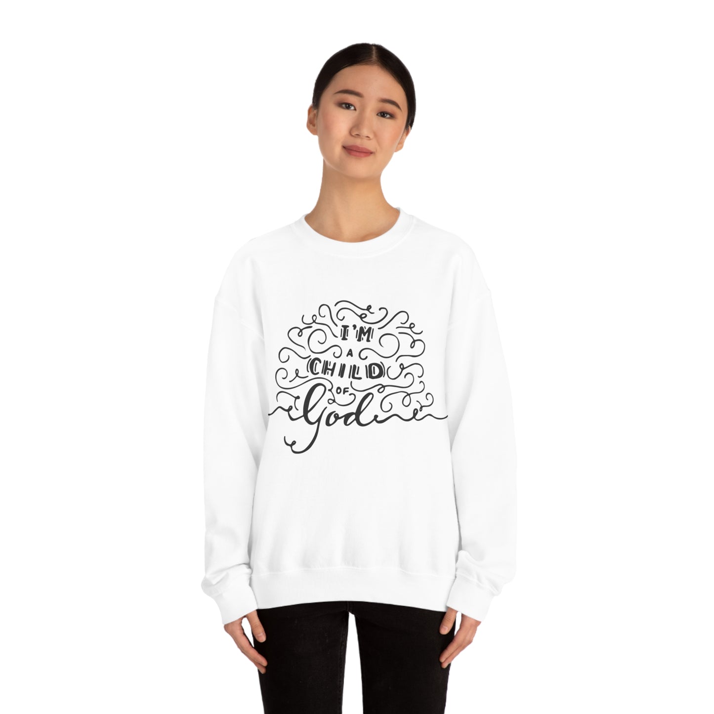 I'm a child of God Crewneck Sweatshirt