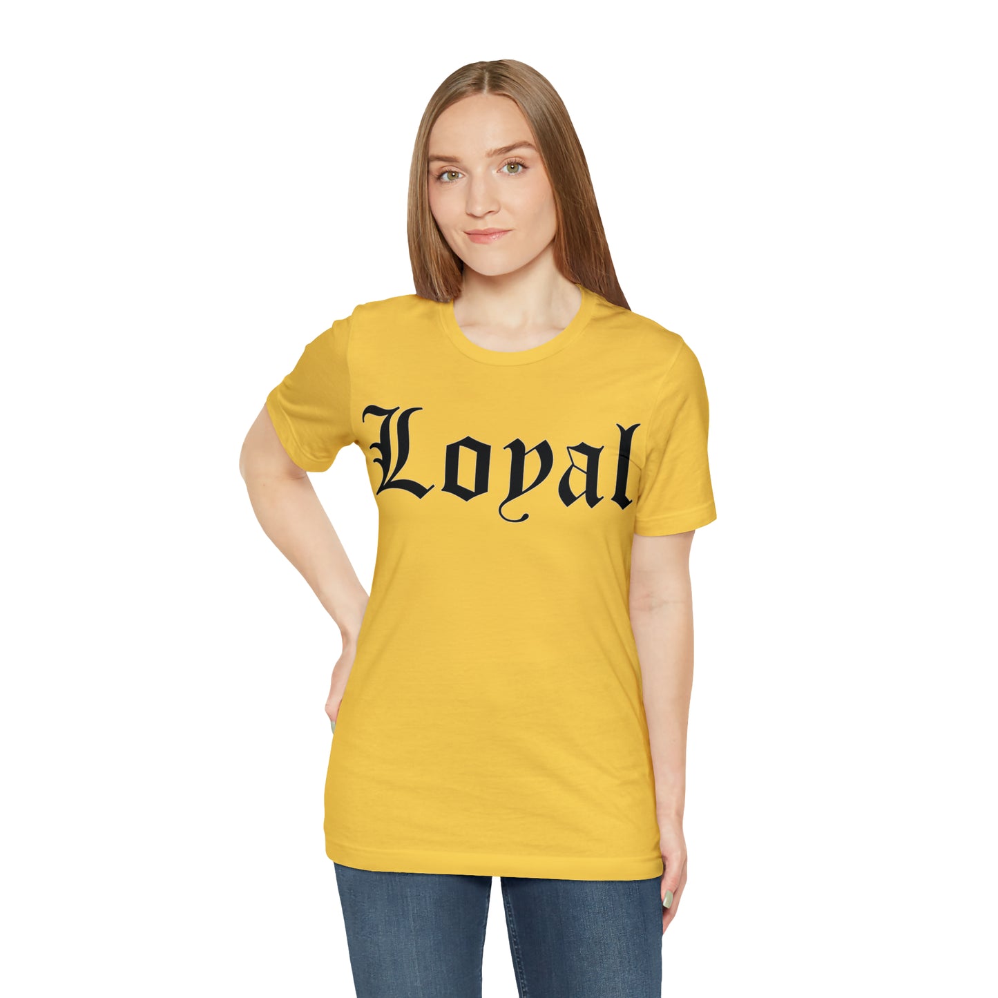 Loyal T-Shirt