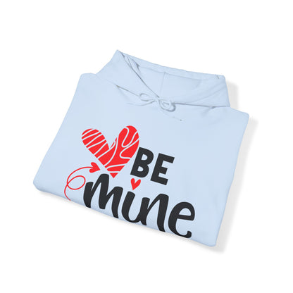 Be mine hearted Hoodie