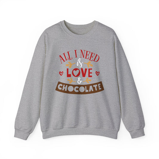 All-I-Need-is-Love-&-Chocolate Crewneck Sweatshirt