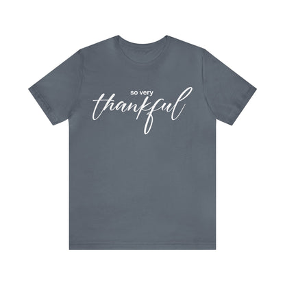 So very thankful T-Shirt