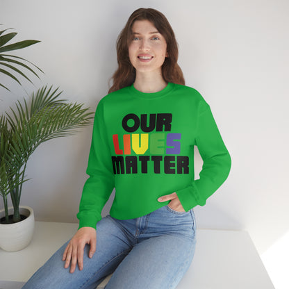 Our lives matter 1 Crewneck Sweatshirt