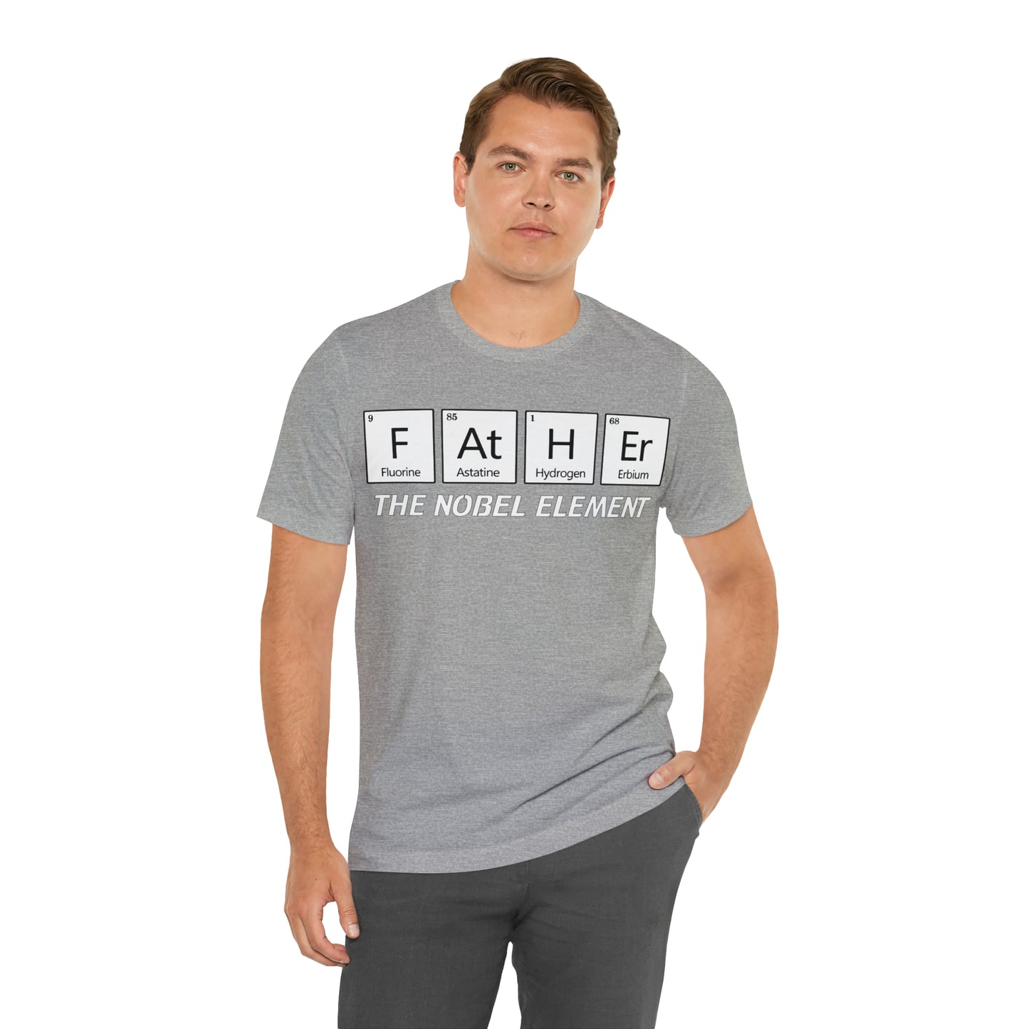 Father The Nobel Element T-Shirt