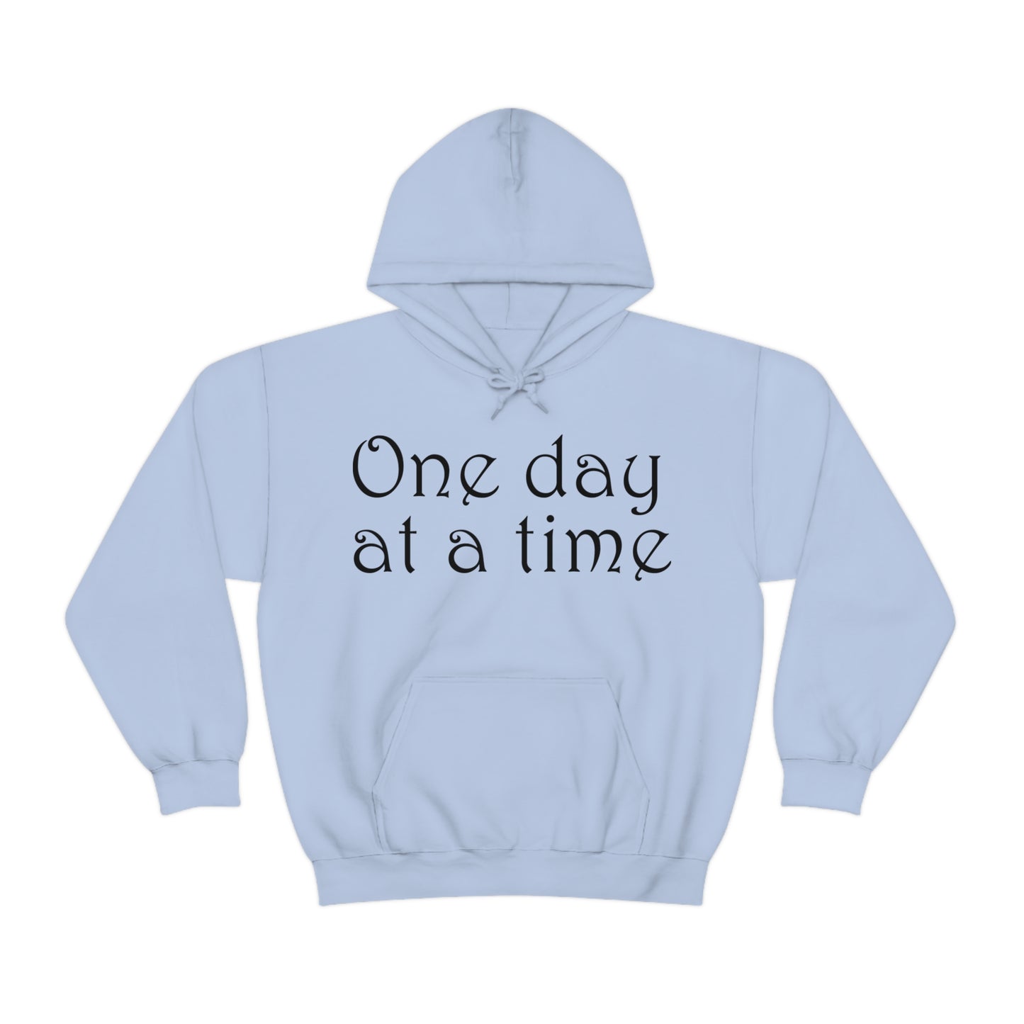 One day at a time Hoodie