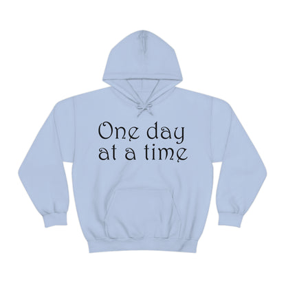 One day at a time Hoodie