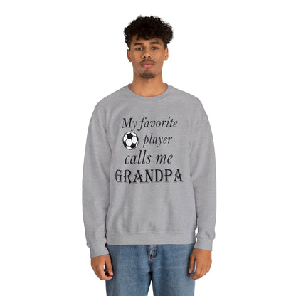 Grandpa Favorite Soccer Player Crewneck Sweatshirt