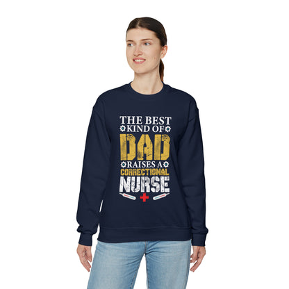 The best kind of dad raises a nurse Crewneck Sweatshirt