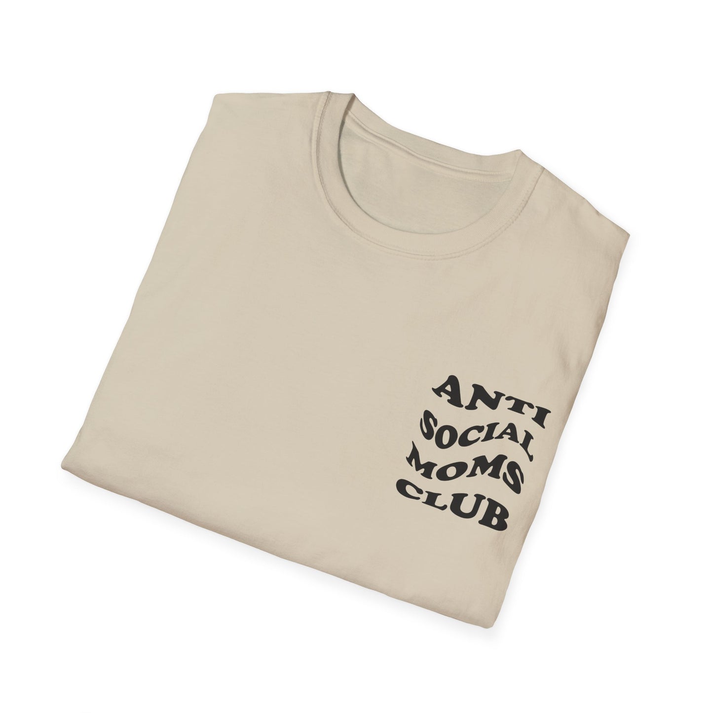 Antisocial Moms club T-Shirt