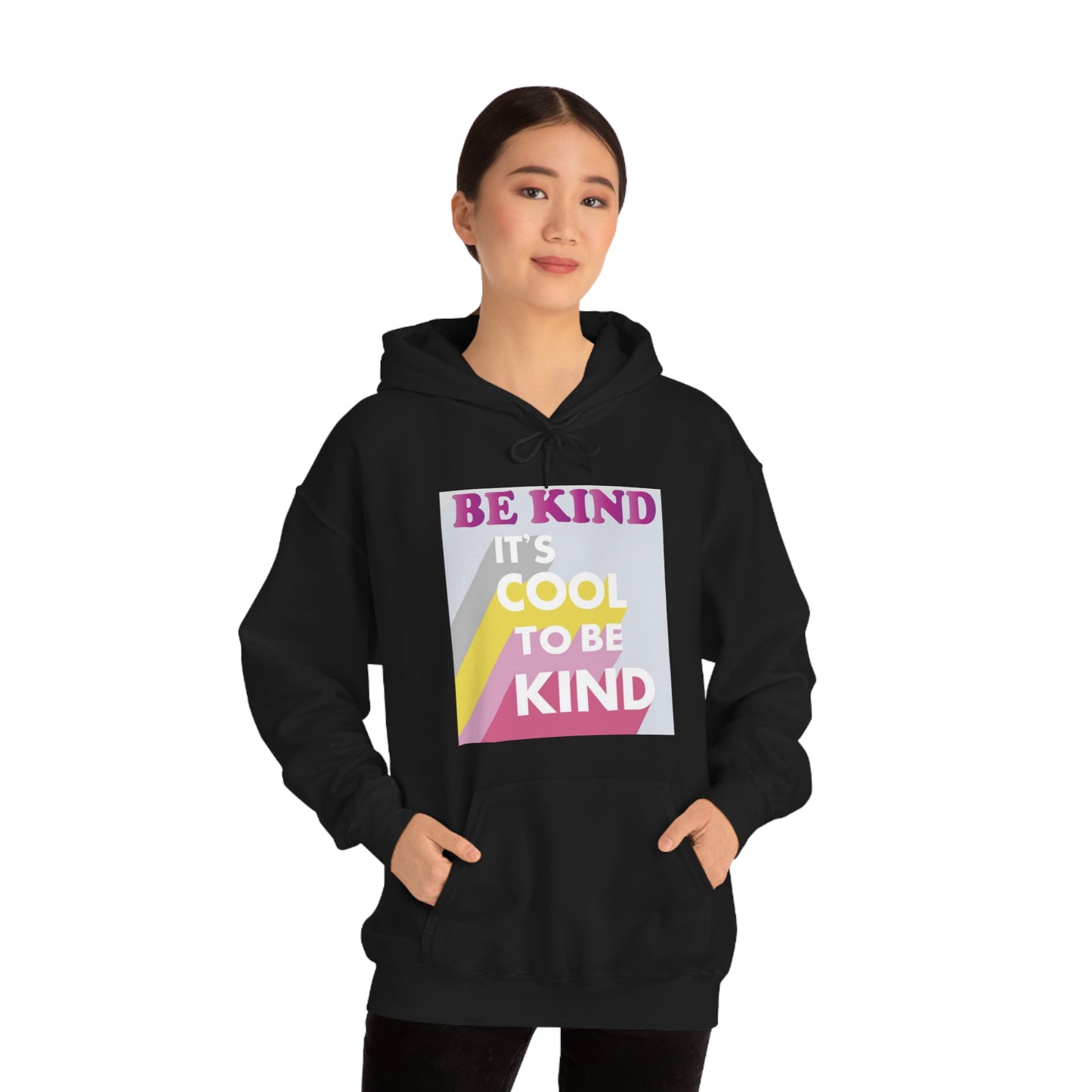 It's Cool to Be Kind Hoodie