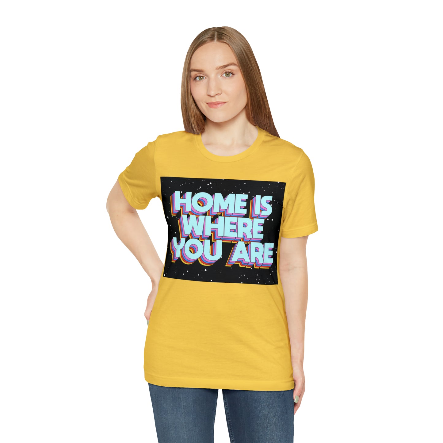 Home is Where you are T-Shirt